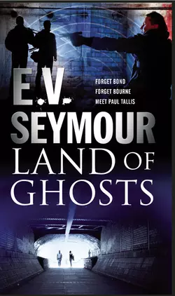 Land Of Ghosts E.V. Seymour