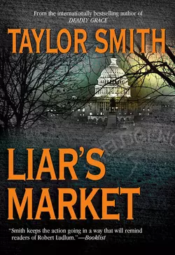 Liar′s Market, Taylor Smith