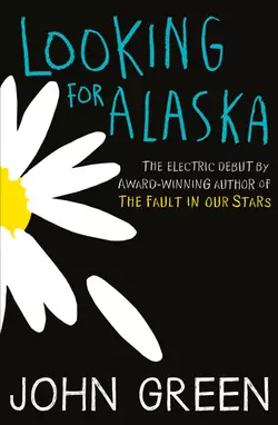 Looking For Alaska John Green