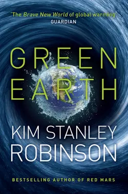 Green Earth Kim Stanley Robinson