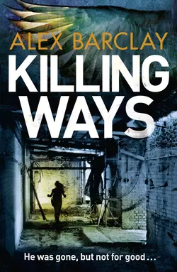 Killing Ways Alex Barclay