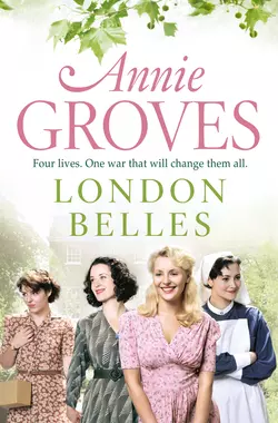 London Belles Annie Groves