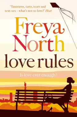 Love Rules Freya North