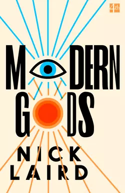 Modern Gods Nick Laird