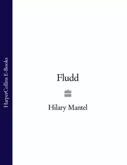 Fludd, Hilary Mantel