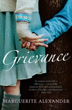 Grievance, Marguerite Alexander