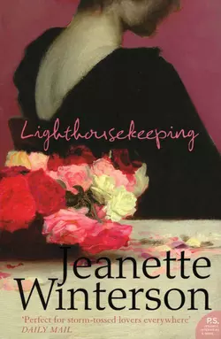 Lighthousekeeping Jeanette Winterson