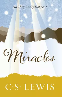 Miracles, Клайв Льюис