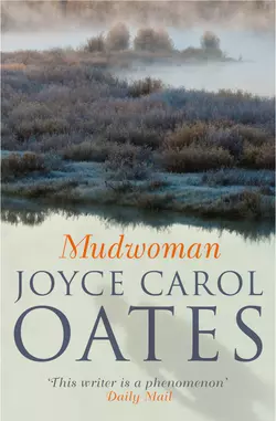 Mudwoman Joyce Oates