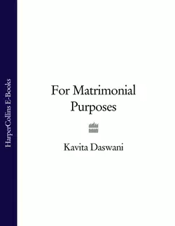 For Matrimonial Purposes, Kavita Daswani