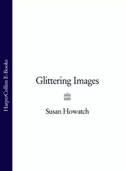 Glittering Images Susan Howatch