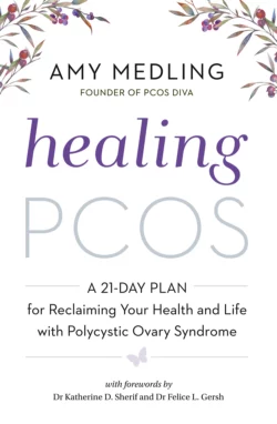 Healing PCOS, Amy Medling