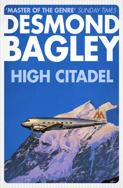 High Citadel, Desmond Bagley