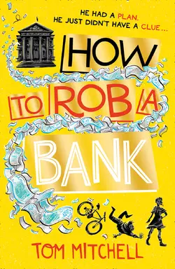 How to Rob a Bank, Tom Mitchell