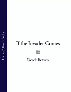 If the Invader Comes, Derek Beaven