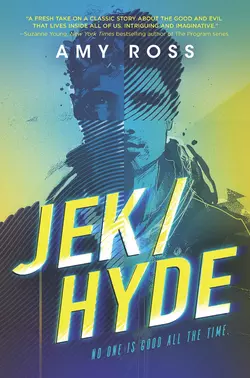 Jek Hyde Amy Ross