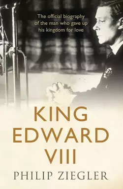 King Edward VIII Philip Ziegler