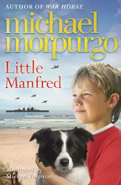 Little Manfred, Michael Morpurgo