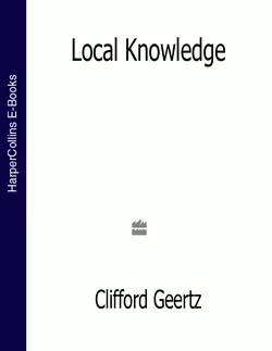 Local Knowledge (Text Only) Clifford Geertz