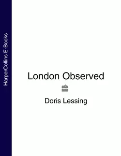 London Observed Дорис Лессинг