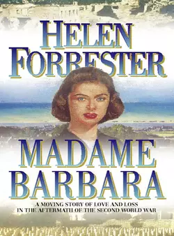 Madame Barbara Helen Forrester