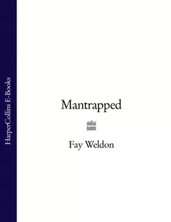 Mantrapped, Fay Weldon