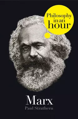 Marx: Philosophy in an Hour Paul Strathern