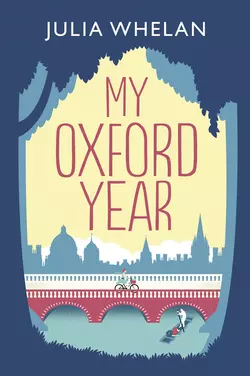 My Oxford Year Julia Whelan