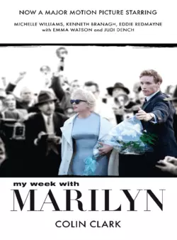 My Week With Marilyn, Colin Clark