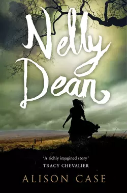 Nelly Dean, Alison Case