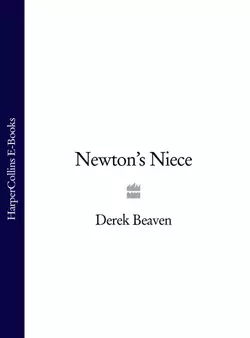 Newton’s Niece Derek Beaven