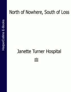 North of Nowhere, South of Loss, Janette Hospital