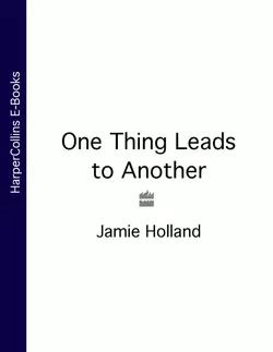 One Thing Leads to Another, Jamie Holland