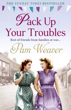 Pack Up Your Troubles, Pam Weaver