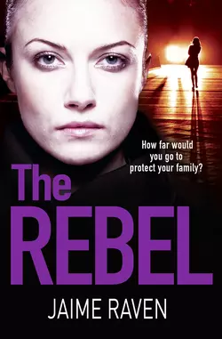 The Rebel: The new crime thriller that will have you gripped in 2018, Jaime Raven