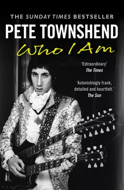 Pete Townshend: Who I Am Pete Townshend