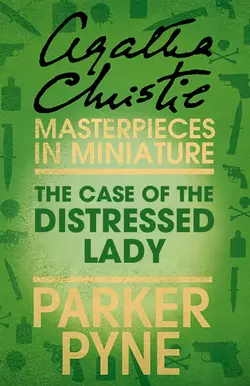 The Case of the Distressed Lady: An Agatha Christie Short Story Агата Кристи