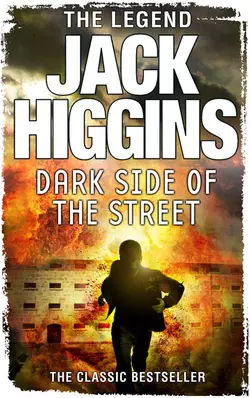 The Dark Side of the Street, Jack Higgins