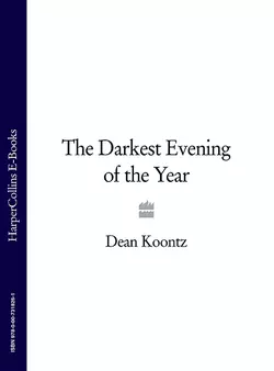 The Darkest Evening of the Year Dean Koontz