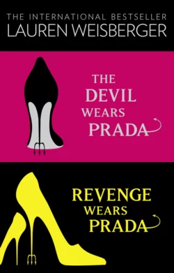 The Devil Wears Prada Collection: The Devil Wears Prada  Revenge Wears Prada Лорен Вайсбергер