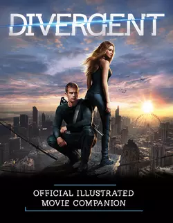 The Divergent Official Illustrated Movie Companion, Вероника Рот