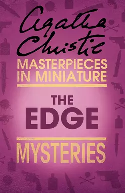 The Edge: An Agatha Christie Short Story, Агата Кристи