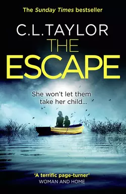 The Escape C.L. Taylor