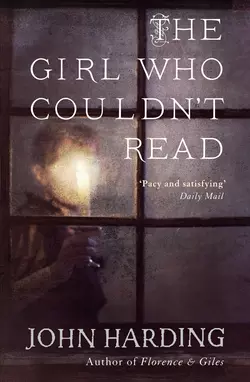 The Girl Who Couldn’t Read John Harding