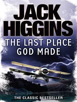 The Last Place God Made, Jack Higgins