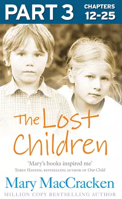 The Lost Children: Part 3 of 3, Mary MacCracken