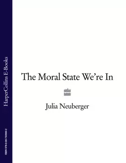 The Moral State We’re In Julia Neuberger