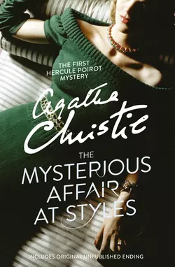 The Mysterious Affair at Styles Агата Кристи