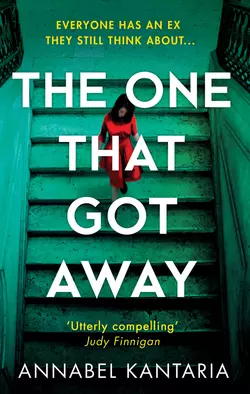 The One That Got Away Annabel Kantaria