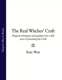 The Real Witches’ Craft: Magical Techniques and Guidance for a Full Year of Practising the Craft, Kate West